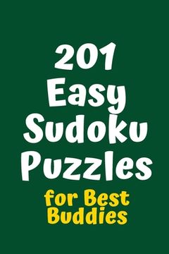 portada 201 Easy Sudoku Puzzles for Best Buddies (in English)