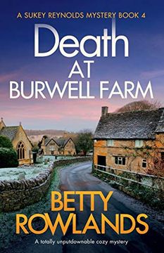 portada Death at Burwell Farm: A Totally Unputdownable Cozy Mystery: 4 (a Sukey Reynolds Mystery) (en Inglés)
