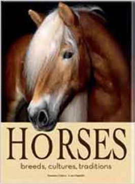 portada Horses. Breeds, Cultures, Traditions