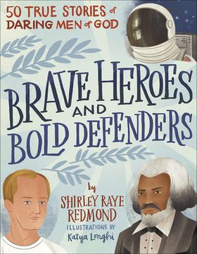 portada Brave Heroes and Bold Defenders: 50 True Stories of Daring men of god (en Inglés)
