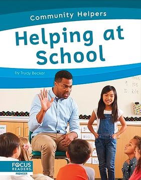 portada Community Helpers: Helping at School (Hardcover)