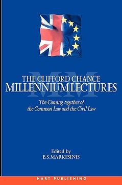 portada the clifford chance millennium lectures: the coming together of the common law and the civil law (in English)
