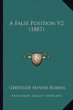 portada a false position v2 (1887) (en Inglés)