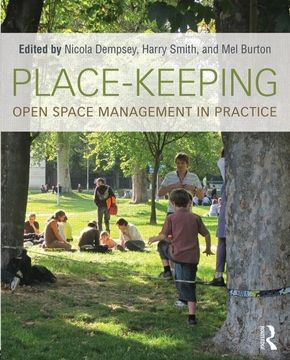 portada Place-Keeping: Open Space Management in Practice (en Inglés)