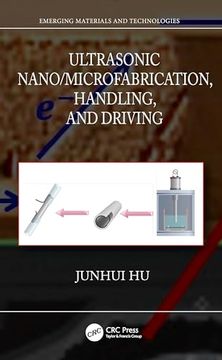 portada Ultrasonic Nano/Microfabrication, Handling, and Driving (in English)
