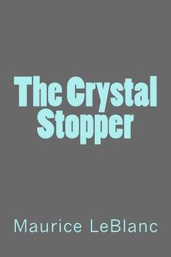 portada The Crystal Stopper (in English)