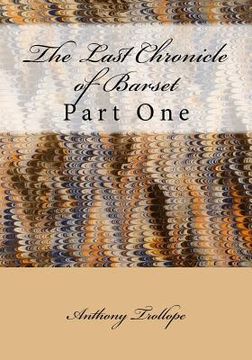 portada The Last Chronicle of Barset: Part One (en Inglés)