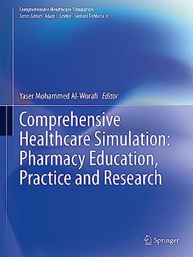 portada Comprehensive Healthcare Simulation: Pharmacy Education, Practice and Research (en Inglés)
