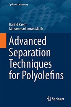 portada Advanced Separation Techniques for Polyolefins (Springer Laboratory) (en Inglés)