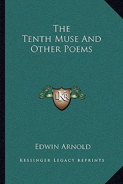 portada the tenth muse and other poems (en Inglés)