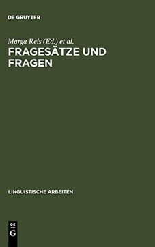 portada Fragesatze und Fragen: Referate Anlasslich der 12. Jahrestagung der Deutschen Gesellschaft fur Sprachwissenschaft, Saarbrucken 1990 (en Alemán)