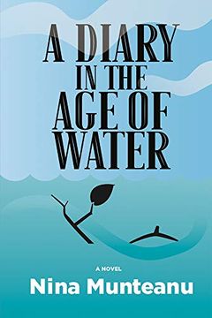 portada A Diary in the Age of Water (en Inglés)