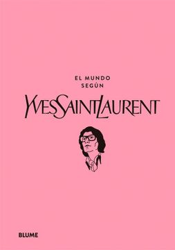 portada El Mundo Segun Yves Saint Laurent