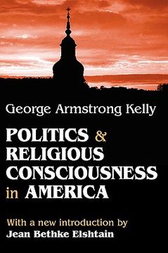 portada politics and religious consciousness in america (in English)