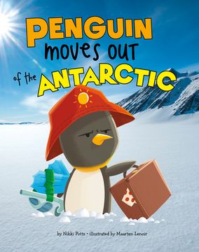 portada Penguin Moves Out of the Antarctic (en Inglés)