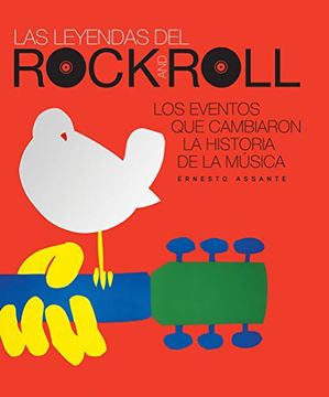 portada EVENTOS QUE CAMBIARON LA HISTORIA DE LA MUSICA: LAS LEYENDAS DEL ROCK AND ROLL