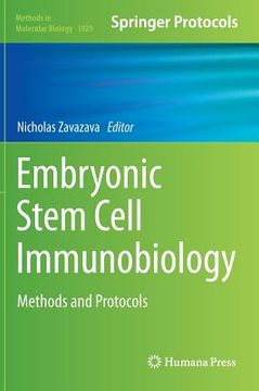 portada Embryonic Stem Cell Immunobiology: Methods and Protocols (en Inglés)