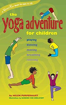 portada The Yoga Adventure for Children: Playing, Dancing, Moving, Breathing, Relaxing (en Inglés)