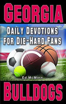 portada Daily Devotions For Die-hard Fans: Georgia Bulldogs (en Inglés)