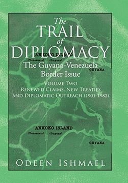 portada 2: The Trail of Diplomacy: The Guyana-Venezuela Border Issue (Volume Two)