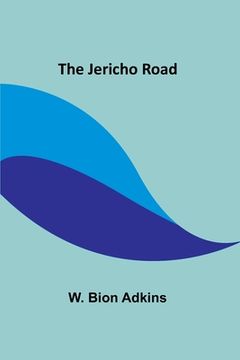 portada The Jericho Road (en Inglés)