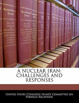 portada a nuclear iran: challenges and responses (en Inglés)