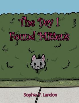 portada The Day I Found Mittens (en Inglés)