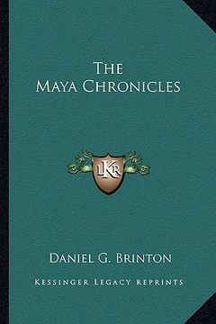 portada the maya chronicles (en Inglés)