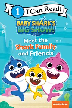 portada Baby Shark's Big Show!: Meet the Shark Family and Friends (in English)
