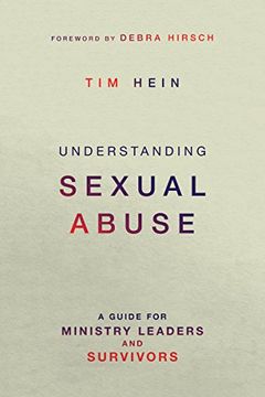 portada Understanding Sexual Abuse: A Guide for Ministry Leaders and Survivors