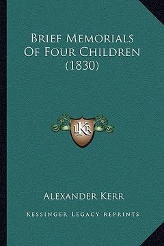 portada brief memorials of four children (1830) (en Inglés)