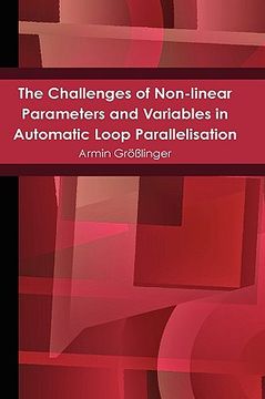 portada the challenges of non-linear parameters and variables in automatic loop parallelisation (in English)
