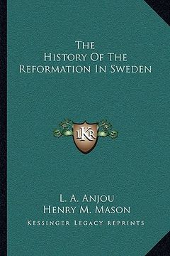 portada the history of the reformation in sweden (en Inglés)