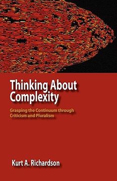portada thinking about complexity: grasping the continuum through criticism and pluralism
