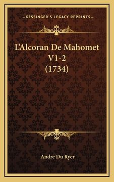 portada L'Alcoran De Mahomet V1-2 (1734)