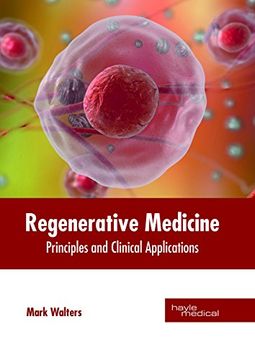portada Regenerative Medicine: Principles and Clinical Applications (en Inglés)