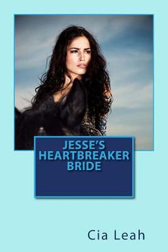 portada Jesse's Heartbreaker Bride (en Inglés)