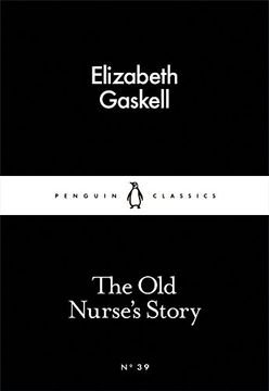 portada The Little Black Classics old Nurse's Story (Penguin Little Black Classics) 