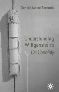 portada understanding wittgenstein's on certainty (en Inglés)