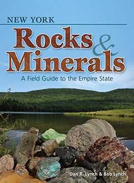 portada New York Rocks & Minerals: A Field Guide to the Empire State (Rocks & Minerals Identification Guides) (en Inglés)