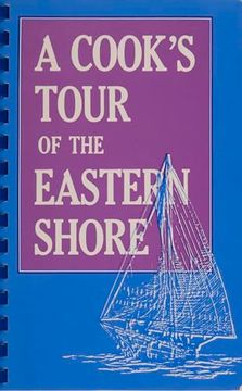 portada A Cook's Tour of the Eastern Shore (en Inglés)