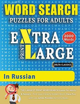 portada Word Search Puzzles Extra Large Print for Adults in Russian - Delta Classics - the Largest Print Wordsearch Game for Adults and Seniors - Find 2000. Word Search pu (Word Searches in Large Print) (en Inglés)