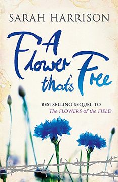 portada A Flower That's Free (Flower Trilogy)