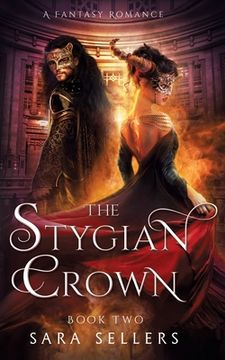 portada The Stygian Crown: A Fantasy Romance (en Inglés)