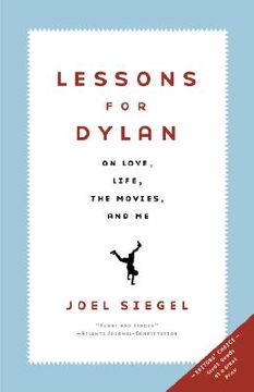 portada lessons for dylan: on life, love, the movies, and me (in English)