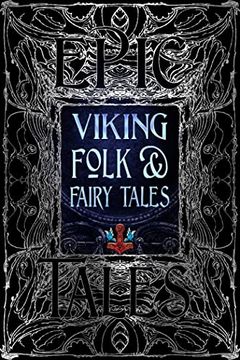 portada Viking Folk & Fairy Tales: Epic Tales (Gothic Fantasy) (in English)