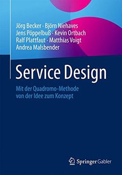 portada Service Design: Mit der Quadromo-Methode von der Idee zum Konzept (en Alemán)