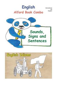 portada English - 6X9 BW: Sounds, Signs and Sentences, English Idioms (en Inglés)
