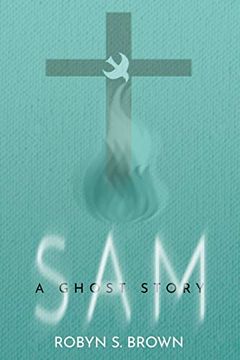 portada Sam: A Ghost Story (in English)