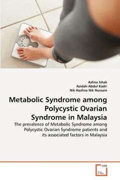 portada metabolic syndrome among polycystic ovarian syndrome in malaysia (en Inglés)